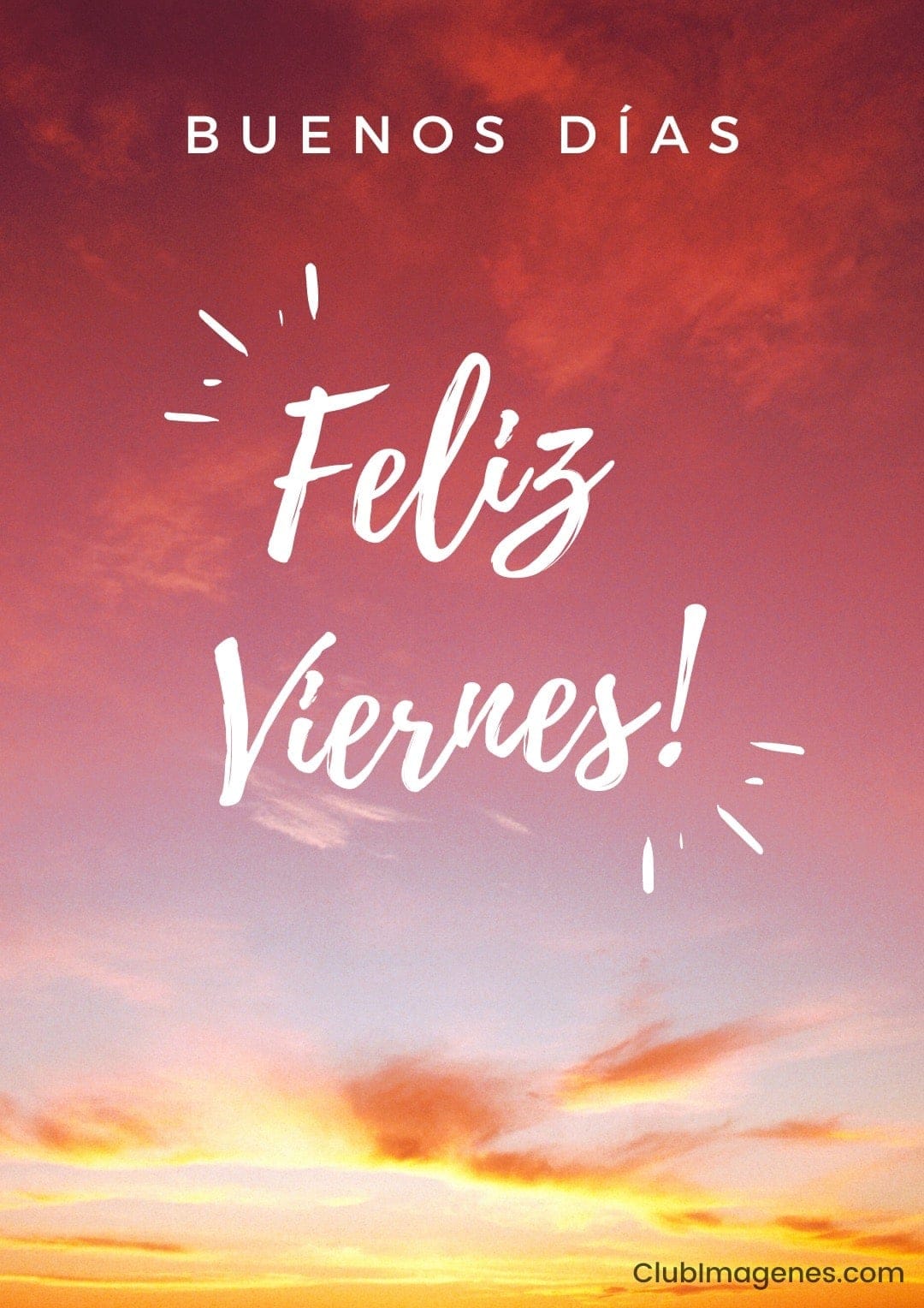 17 imágenes de feliz viernes: alegría y buenas vibras - Club Imágenes